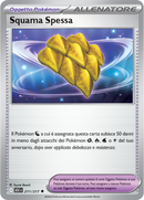 Squama Spessa ASC 211/217 Non Comune - ITA - Near Mint - Megaevoluzione - Ascesa Eroica - Carta Pokemon