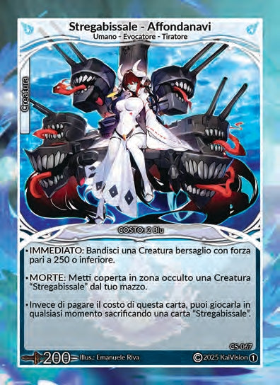 Stregabissale - Affondanavi CS - 067   - 1a Edizione - ITA - Near Mint - Custodi della Storia - Carta Creatures of Exo