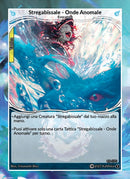 Stregabissale - Onde Anomale CS - 070   - 1a Edizione - ITA - Near Mint - Custodi della Storia - Carta Creatures of Exo