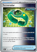 Tecnoradar 130/131 Reverse Holo - ITA - Near Mint - Scarlatto e Violetto - Evoluzioni Prismatiche - Carta Pokemon