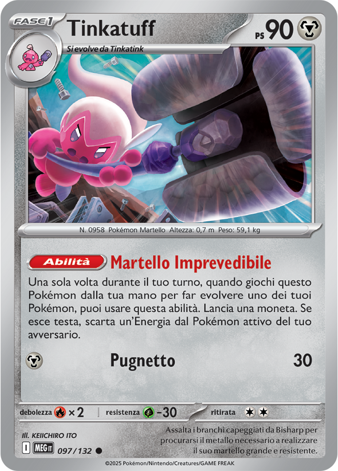 Tinkatuff MEG 097/132 - ITA - Near Mint - Megaevoluzione - Carta Pokemon