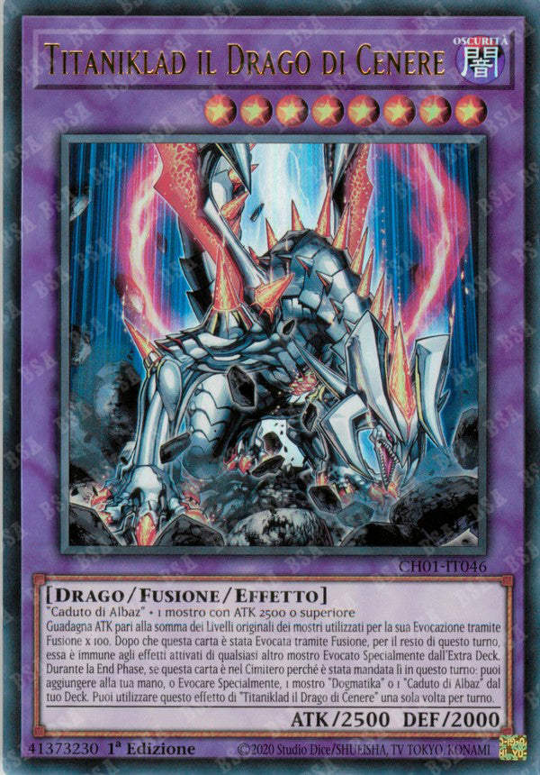 Titaniklad il Drago di Cenere CH01-IT046 Ultra Rare - 1a Edizione - ITA - Near Mint - I Deck delle Cronache: il Caduto & la Virtuosa - Carta Yu-Gi-Oh!