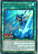 Tuffo Marincipessa LED9-IT035-V0 Ultra Rare - Near Mint - Duellanti Leggendari: Duelli delle Profondità - Carta Yu-Gi-Oh!