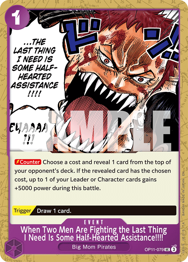 When Two Men Are Fighting the Last Thing I Need Is Some Half-Hearted Assistance!!!! OP11-079 - Event Viola Uncommon - Near Mint - A Fist of Divine Speed - Carta One Piece Card Game