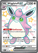 Wigglytuff EX Shiny 222/091 Full Art - ITA - Near Mint - Scarlatto e Violetto - Destino di Paldea - Carta Pokemon